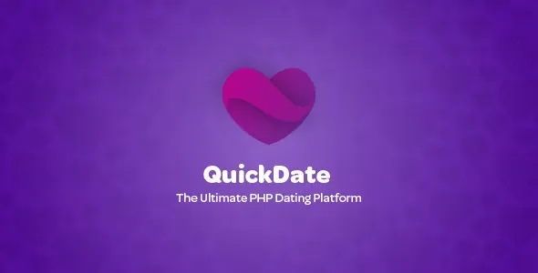 QuickDate - The Ultimate PHP Dating Platform v1.0