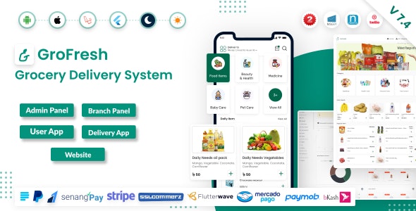 GroFresh v7.3 - (Grocery, Pharmacy, eCommerce, Store) App and Web with Laravel Admin Panel + Delivery App - nulled