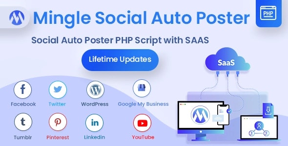Mingle SAAS v5.2.0 - Social Auto Poster & Scheduler PHP Script - nulled