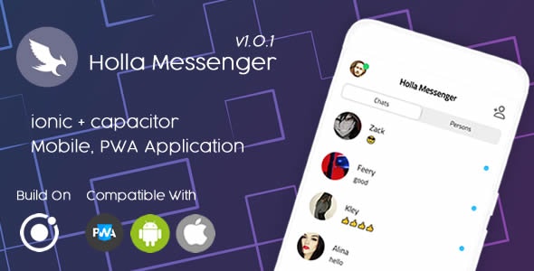 Holla Messenger v1.0.1 - Ionic 6 - Pwa Mobile App