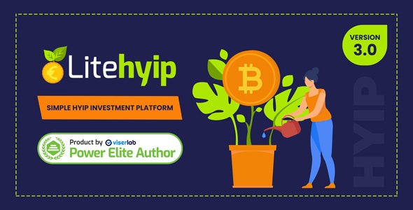 LiteHYIP 2.0 - Simple HYIP Investment Platform - nulled