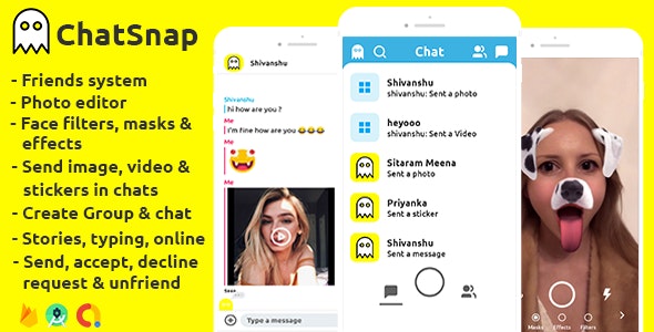 ChatSnap v2.1 - Snapchat clone social network friend face filters chat editor + android studio + firebase