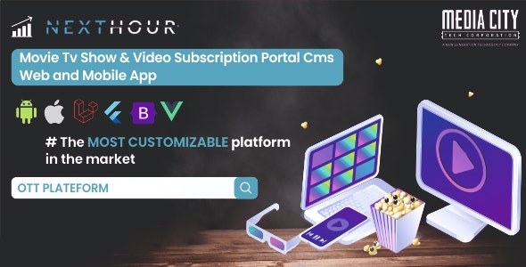 Next Hour v5.4 - Movie Tv Show & Video Subscription Portal Cms Web and Mobile App - nulled