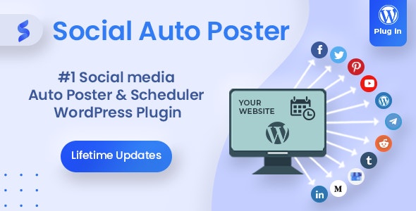 Social Auto Poster v5.3.0 - WordPress Plugin
