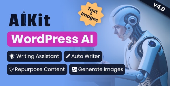 AIKit v4.2.0 - WordPress AI Automatic Writer, Chatbot, Writing Assistant & Content Repurposer