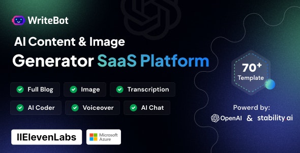 WriteBot v3.0.0 - AI Content Generator SaaS Platform