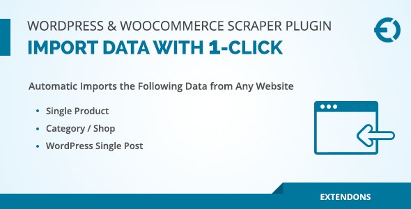 WordPress & WooCommerce Scraper Plugin v1.0.6 - Import Data from Any Site